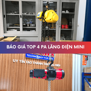 Báo giá top 4 pa lăng điện mini tốt nhất 2025