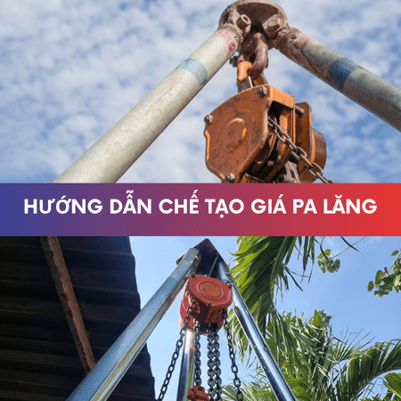 Hướng dẫn chế tạo giá móc pa lăng (tó pa lăng) chi tiết nhất